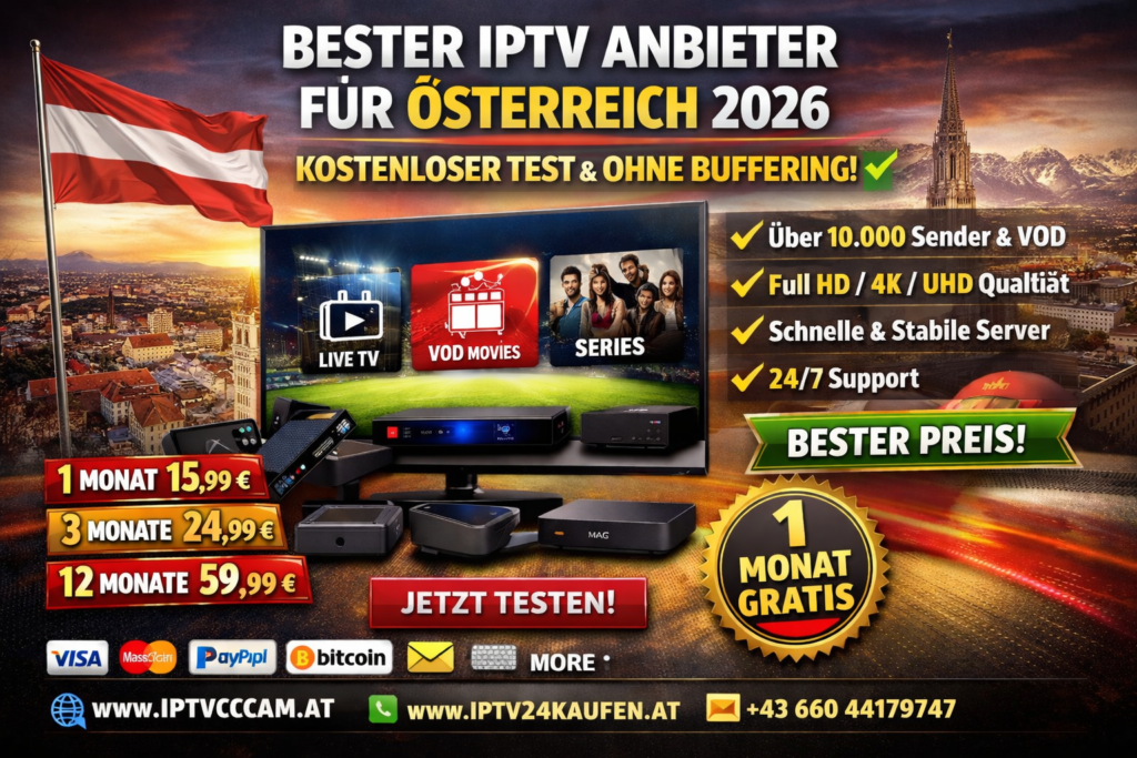 👉 🇦🇹 Beste IPTV Österreich 2026 – Ultimativer Guide, Schnell & Stabil ohne Buffering

